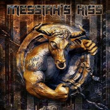 MESSIAH'S KISS: Get Your Bulls Out! (CD)