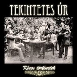 TEKINTETES ÚR: Kínos történetek (CD)