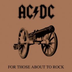 AC/DC: For Those About To Rock (LP, 180 gr)