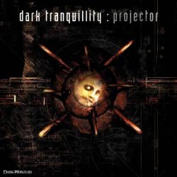 DARK TRANQUILLITY: Projector (+4 bonus) (CD)