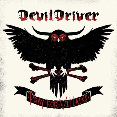 DEVILDRIVER: Pray For Villains (CD)