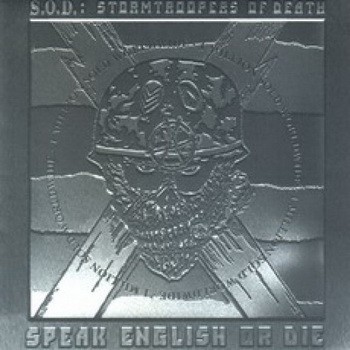 S.O.D.: Speak English Or Die (CD, + bonus tracks, Platinum Edition)