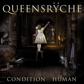 QUEENSRYCHE: Condition Human (CD)