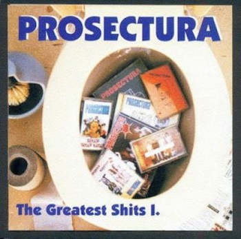 PROSECTURA: The Greatest Shits I. (CD)