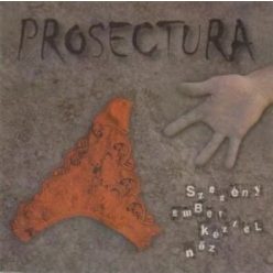 PROSECTURA: Szegény ember kézzel nőz (CD)
