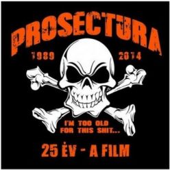 PROSECTURA: 25 év - A film (DVD)
