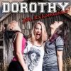DOROTHY: Jobb, ha hozzászoksz! (CD) DOROTHY: Jobb, ha hozzászoksz! (CD)