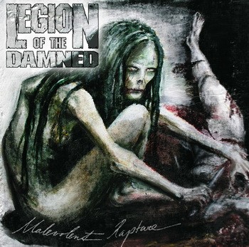 LEGION OF THE DAMNED: Malevolent Rapture (CD)
