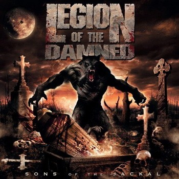 LEGION OF THE DAMNED: Sons Of The Jackal (CD)