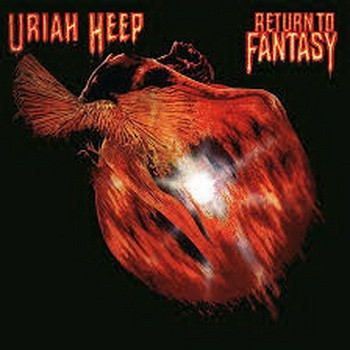 URIAH HEEP: Return To Fantasy (2015 re-issue) (LP)