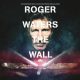 ROGER WATERS: The Wall (2015, 2CD)