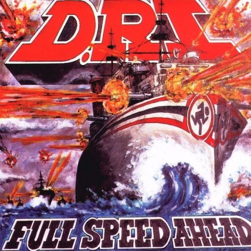 D.R.I.: Full Speed Ahead (CD)
