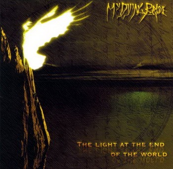 MY DYING BRIDE: The Light At The End Of The World (CD)