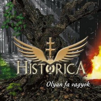 HISTORICA: Olyan fa vagyok (CD)