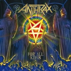 ANTHRAX: For All Kings (CD)