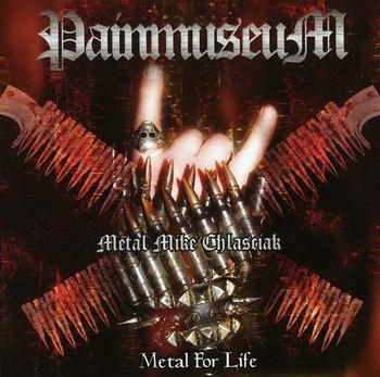 PAINMUSEUM: Metal For Life (CD)