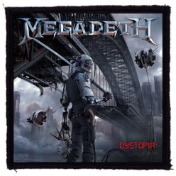 MEGADETH: Dystopia (9,5 cm x 9,5 cm) (felvarró)