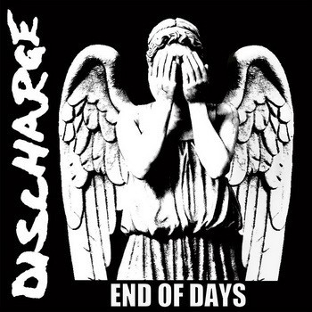 DISCHARGE: End Of Days (CD)