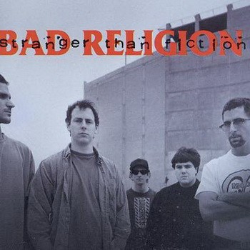 BAD RELIGION: Stranger Than Fiction (CD)