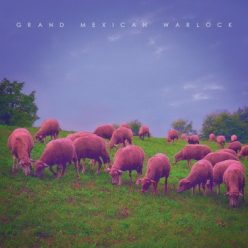 GRAND MEXICAN WARLOCK: III. (2016) (CD)
