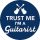 GITÁROS: Trust Me I'm A Guitarist (badge, 2,5 cm)