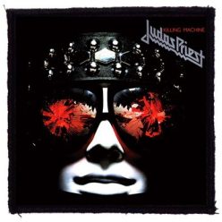 JUDAS PRIEST: Killing Machine (9,5 cm x 9,5 cm) (felvarró)