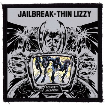 THIN LIZZY: Jailbreak (95x95) (felvarró)