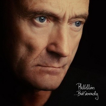 PHIL COLLINS: But Seriously (2LP, 2016 reissue)