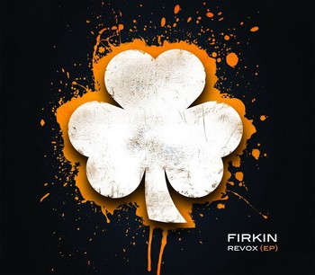 FIRKIN: Revox (EP) (CD)