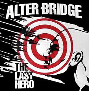 ALTER BRIDGE: The Last Hero (+1 bonus, digipack) (CD)