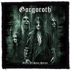   GORGOROTH: Forces Of Satan Storms (9,5 cm x 9,5 cm) (felvarró)