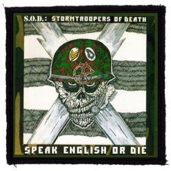 S.O.D.: Speak English (9,5 cm x 9,5 cm) (patch)