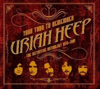 URIAH HEEP: Your Turn To Remember (2CD) (1970-1990)