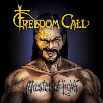 FREEDOM CALL: Master Of Light (digipack) (CD)
