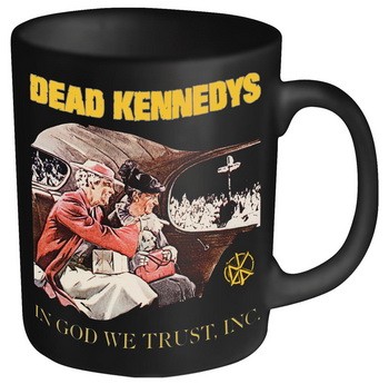 DEAD KENNEDYS: In God We Trust (black mug) (bögre)