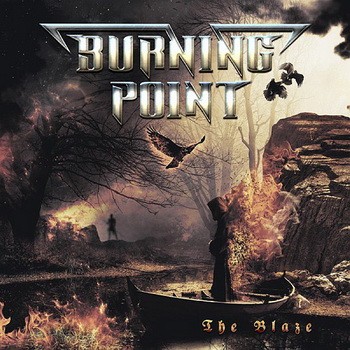 BURNING POINT: The Blaze (CD)