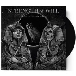STRENGTH OF WILL: Blink Of An Existence (CD)
