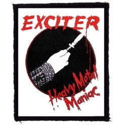 EXCITER: Heavy Metal Maniac (8 cm x 9,5 cm) (patch)