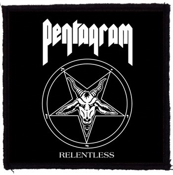PENTAGRAM: Relentless (95x95) (felvarró)