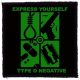 TYPE O NEGATIVE: Express Yourself (95x95) (felvarró)