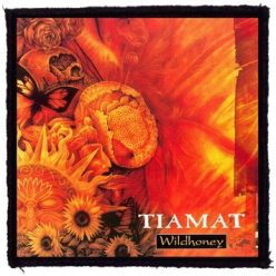 TIAMAT: Wild Honey (9,5 cm x 9,5 cm) (patch)