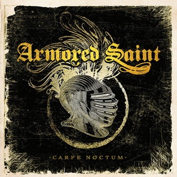 ARMORED SAINT: Carpe Noctrum (CD)