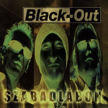 BLACK-OUT: Szabadlábon (+3 bonus, digipack) (CD)
