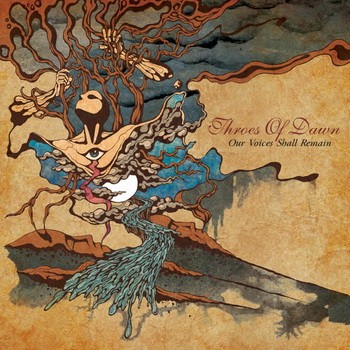 THROES OF DAWN: Our Voices Shall Remain (CD)