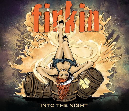 FIRKIN: Into The Night (CD)