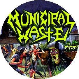 MUNICIPAL WASTE: The Art Of Partying (jelvény, 2,5 cm)