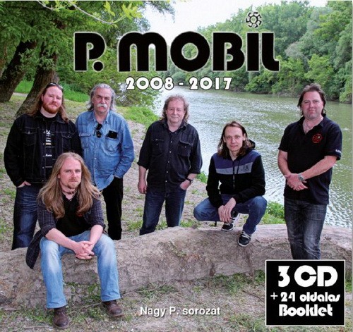 P. MOBIL: 2008-2017 (3CD+24 oldalas booklet)