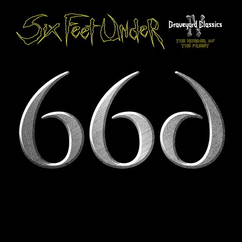 SIX FEET UNDER: Graveyard Classics IV. (CD)