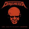 DIRKSCHNEIDER: Live - Back To The Roots Accepted! (2CD+DVD)