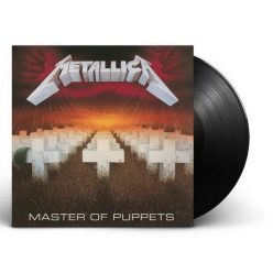 METALLICA: Master Of Puppets (LP, 2017 remastered)